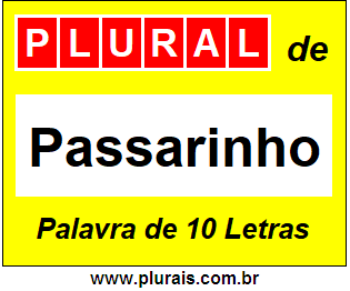 Plural de Passarinho