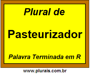 Plural de Pasteurizador