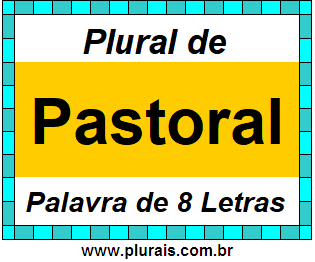 Plural de Pastoral