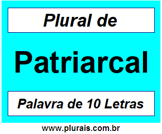 Plural de Patriarcal