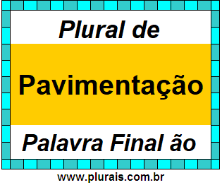 Plural de Pavimentação