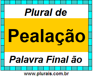 Plural de Pealação