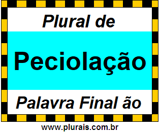 Plural de Peciolação