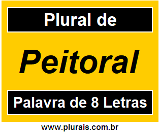 Plural de Peitoral