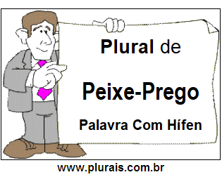 Plural de Peixe-Prego