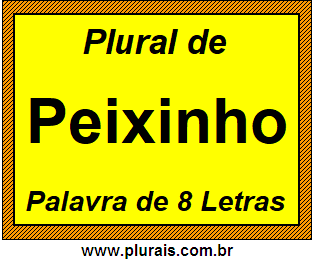 Plural de Peixinho