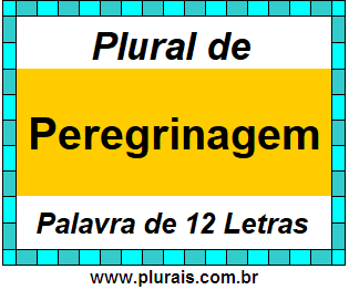 Plural de Peregrinagem