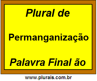 Plural de Permanganização