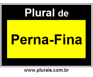Plural de Perna-Fina