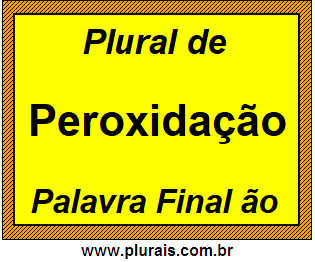 Plural de Peroxidação