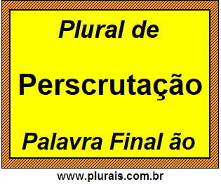 Plural de Perscrutação