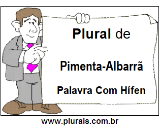 Plural de Pimenta-Albarrã