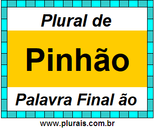 Plural de Pinhão