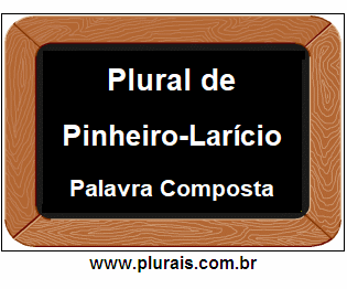 Plural de Pinheiro-Larício