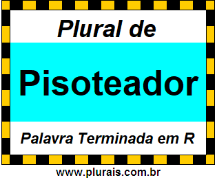 Plural de Pisoteador