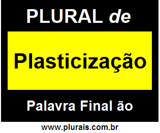 Plural de Plasticização