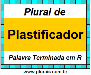 Plural de Plastificador