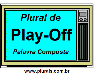 Plural de Play-Off