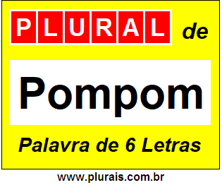 Plural de Pompom