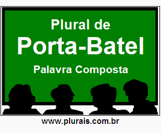 Plural de Porta-Batel