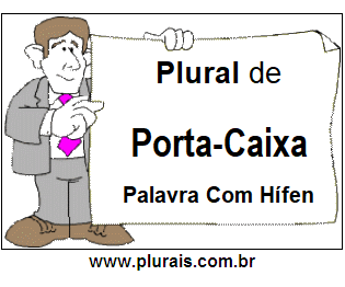 Plural de Porta-Caixa