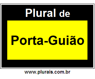 Plural de Porta-Guião