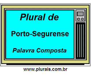 Plural de Porto-Segurense