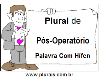 Plural de Pós-Operatório