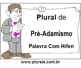 Plural de Pré-Adamismo