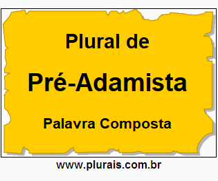 Plural de Pré-Adamista