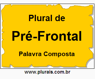 Plural de Pré-Frontal