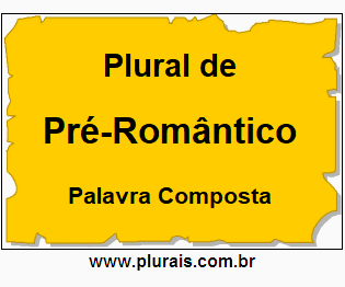 Plural de Pré-Romântico