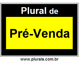 Plural de Pré-Venda