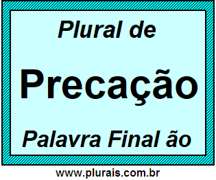 Plural de Precação