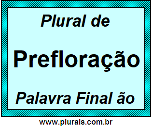 Plural de Prefloração