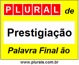 Plural de Prestigiação