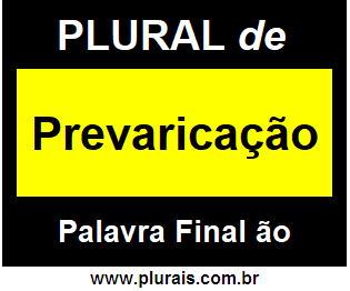 Plural de Prevaricação