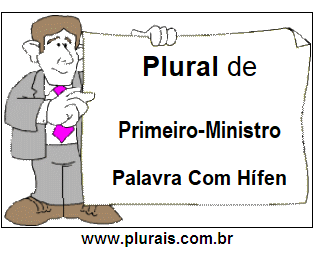 Plural de Primeiro-Ministro