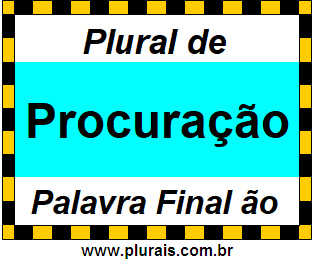 Plural de Procuração