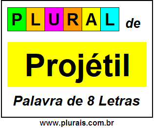 Plural de Projétil