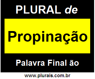 Plural de Propinação