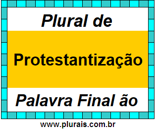 Plural de Protestantização