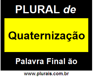 Plural de Quaternização