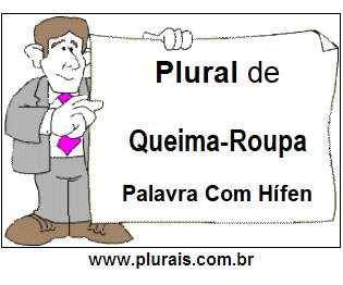 Plural de Queima-Roupa