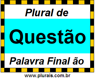 Plural de Questão