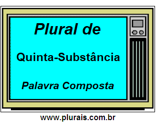 Plural de Quinta-Substância