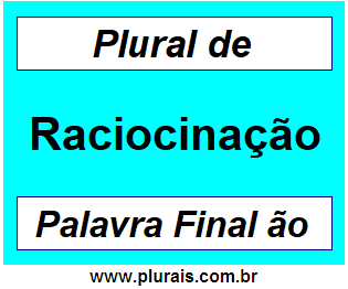 Plural de Raciocinação