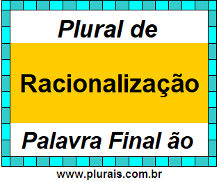 Plural de Racionalização