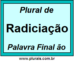 Plural de Radiciação