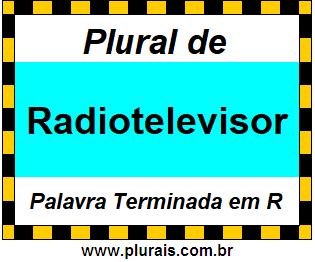 Plural de Radiotelevisor